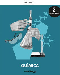 OXFORD UNIVERSITY PRESS, QUÍMICA 2ºBACHILLERATO GENIOX PRO 2023 - OXFORD UNIVERSITY PRESS