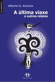 BAIA, A ultima viaxe e outros relatos - BAIA