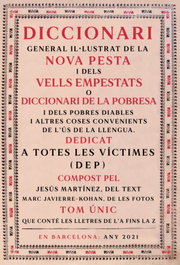 Diccionari general il·lustrat de la nova pesta, Jesús Martínez - CARENA