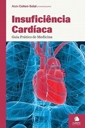 CLIMEPSI EDITORES, Insuficiencia Cardíaca - Guia Prático de Medicina, Alain Cohen-Solal - CLIMEPSI EDITORES