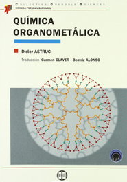 REVERTE, QUÍMICA ÓRGANO METÁLICA - Didier Astruc