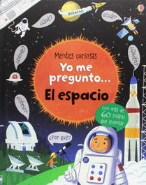 USBORNE, Yo me pregunto el espacio - USBORNE
