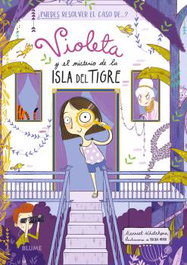 Violeta y el misterio de la Isla del Tigre, Harriet Whitehorn - BLUME