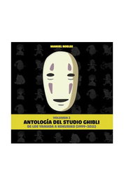 Tebeos Dolmen Editorial S.L. Antología del Studio Ghibli Vol.2 (1999-2011)