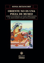ORIENTE NO ES UNA PIEZA DE MUSEO, Sonia Betancort - UNIV.SALAMANCA