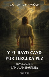 PALABRA Y el rayo cayó por tercera vez, Jan Dobraczynski - PALABRA