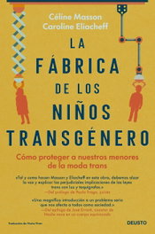 La fábrica de los niños transgénero, Masson - DEUSTO