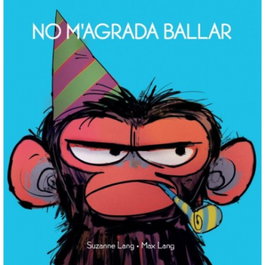 No m'agrada ballar, Suzanne Lang / Max Lang - SIMBOL EDITORS