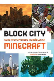 Tebeos Dolmen Editorial S.L. Block City: Construye mundos increíbles en Minecraft