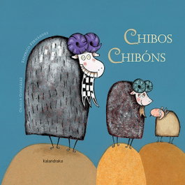 KALANDRAKA, Chibos Chibóns - Olalla González Paz