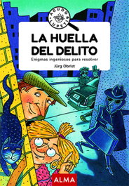 La huella del delito (Good Vibes), Jürg Obrist - EDITORIAL ALMA