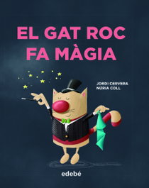 EDEBE El gat Roc fa màgia