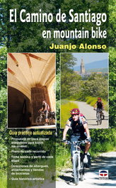 TUTOR, El camino de Santiago en mountain bike, Juan José Alonso Checa - DESTINOS