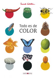 Todo es de color, Pascale Estellon - MAEVA EDICIONES