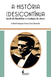 A história (des)contínua, Gabriel Sampaio Souza Lima Rezende - ALAMEDA