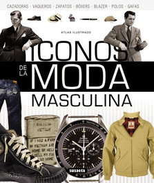 Los iconos de la moda masculina, AA.VV. - SUSAETA EDICIONES