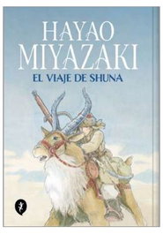 Penguin Random House Grupo Editorial, S.A.U. El viaje de Shuna (Cartone)