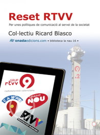 Reset RTVV, Ricard Blasco - ONADA EDICIONS