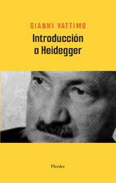 Introducción a Heidegger, Gianni Vattimo - HERDER