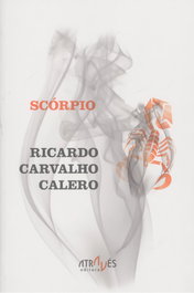SCORPIO, Ricardo Carvalho Calero - ATRAVES EDITORA
