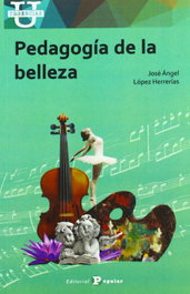 Pedagogía de la belleza, José Ángel López Herrerías - POPULAR