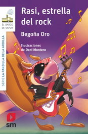 Rasi, estrella del rock, Begon~a Oro Pradera - SM