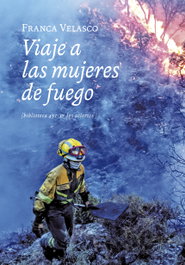LOS ACIERTOS, Viaje a las mujeres de fuego, Franca Velasco - LOS ACIERTOS