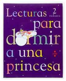 CRUILLA, (07).LECT.DORMIR PRINCESA.(2N.PRIM) (CATALUNYA) - Begoña Oro Pradera