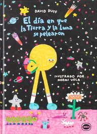 LIMONERO, El día en que la Tierra y la Luna se pelearon - Antony Duff
