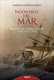 Indomables del mar, Enrique Sendagorta Aramburu - RIALP