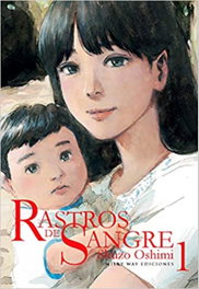Rastros de Sangre 1, Shuzo Oshima - MILKY WAY