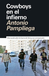 Cowboys en el infierno, Antonio Pampliega - DIERESIS