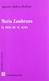 COMARES, María Zambrano, el Dios de su alma, Agustín Andreu Rodrigo - COMARES