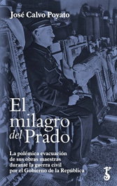 EL MILAGRO DEL PRADO, Jose Calvo Poyato - ARZALIA EDICIONES