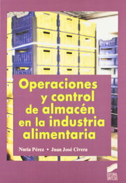 SINTESIS EDITORIAL, Operaciones y control almacén en la industria alimentaria