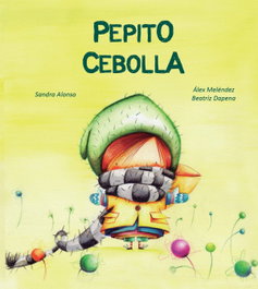 MALETA EDITORIAL, Pepito Cebolla, Sandra Alonso - MALETA EDITORIAL