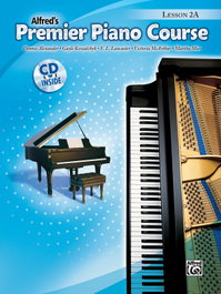 ALFRED MUSIC, ALFRED'S PREMIER PIANO COURSE LESSON 2A