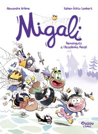 AUZOU EDITIONS, Benvinguts a l'academia reial! - Migali