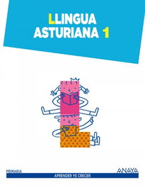 Llingua asturiana 1, Berros Reinoso, Díaz Trancho, González Iglesias, Tejón Castañón - ANAYA