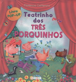 GIRASSOL EDIÇOES, Teatrinhio dos tres porquinhos - GIRASSOL EDIÇOES