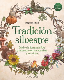 LAROUSSE Tradición silvestre