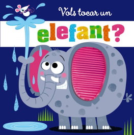 Vols tocar un elefant?, AA.VV. - BRUIXOLA
