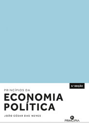 Princípios da Economia Política, João César das Neves - PRINCIPIA