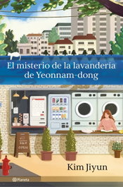 El misterio de la lavandería de Yeonnam-dong, Jiyun, Kim - PLANETA