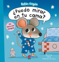 SM, ¿Puedo mirar en tu cama? - Guido van Genechten
