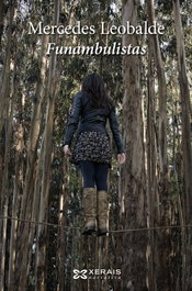 Funambulistas, Mercedes Leobalde García - XERAIS