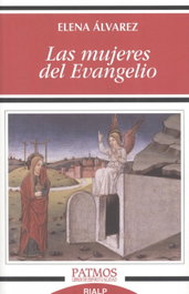 Las mujeres del Evangelio, Elena Álvarez - RIALP