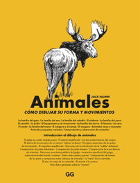 Animales: Como dibujar su forma y movimientos, Jack Hamm - GUSTAVO GILI