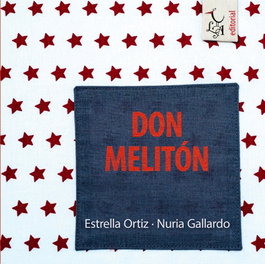 LIBRE ALBEDRIO, Don Melitón - Estrella Ortiz Arroyo