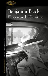 El secreto de Christine, Benjamin Black (John Banville) - ALFAGUARA